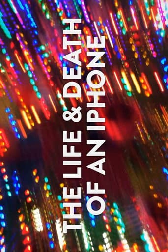 Poster for The Life & Death of an iPhone