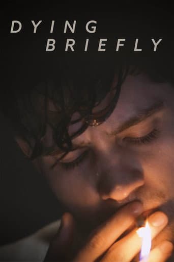 Poster for Dying Briefly