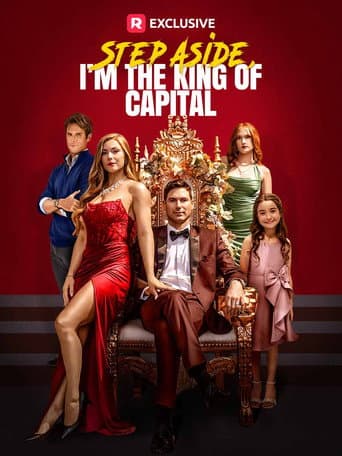 Poster for Step Aside, I'm the King of Capital