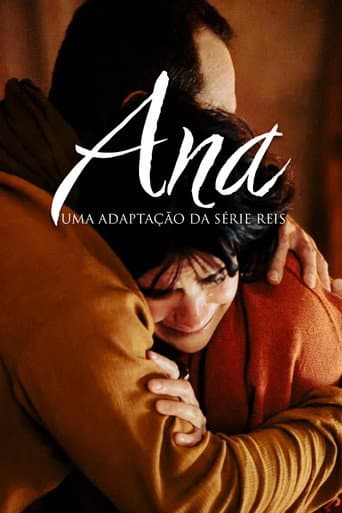 Poster for Ana: Uma adaptação da série Reis