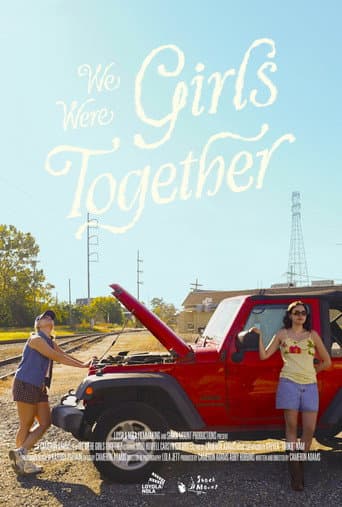 Poster for We Were Girls Together