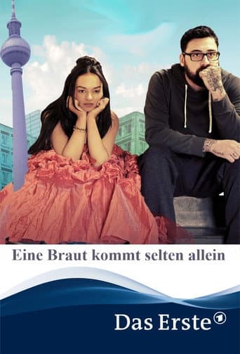 Poster for Eine Braut kommt selten allein