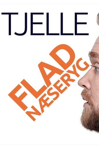 Poster for Tjelle Vejrup: Flad næseryg