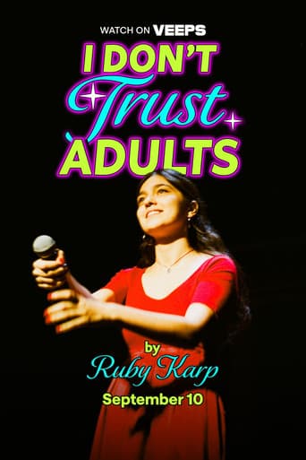 Poster for I Don't Trust Adults