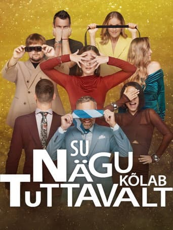 Poster for Su nägu kõlab tuttavalt