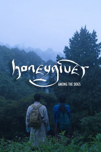 Poster for Honeygiver Among the Dogs