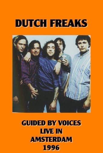 Poster for Dutch Freaks: Guided By Voices Live in Amsterdam