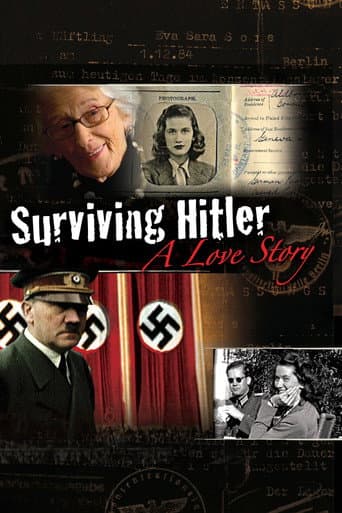 Poster for Surviving Hitler: A Love Story