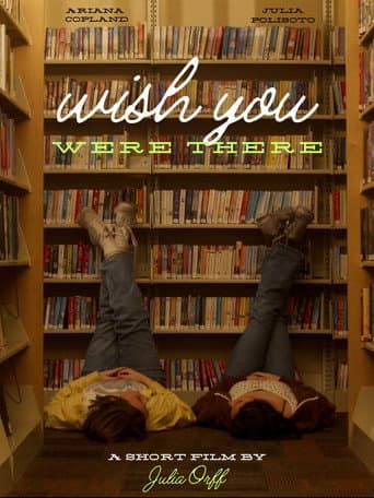 Poster for Wish You Were There