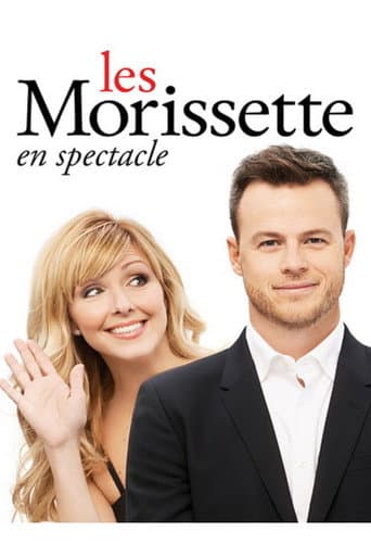 Poster for Les Morissette en spectacle