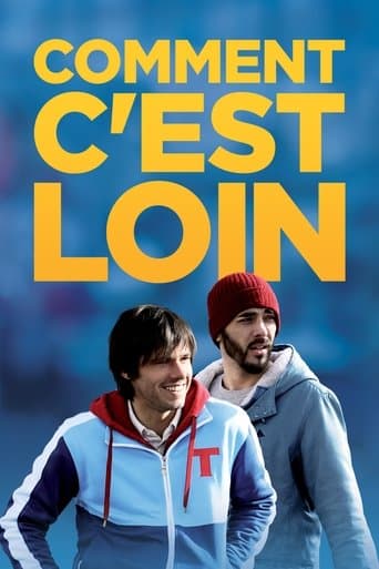 Poster for Comment c'est loin