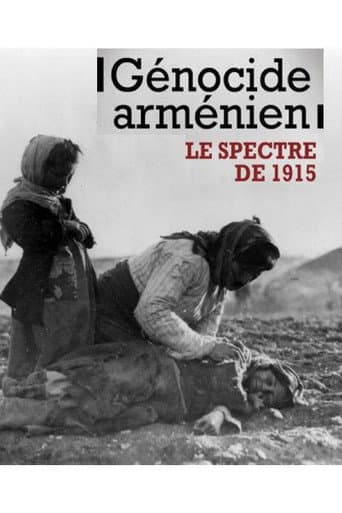 Poster for Génocide arménien, le spectre de 1915
