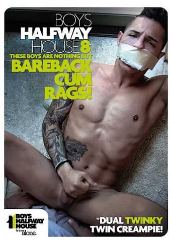 Poster for Boys Halfway House 8: Bareback Cum Rags!