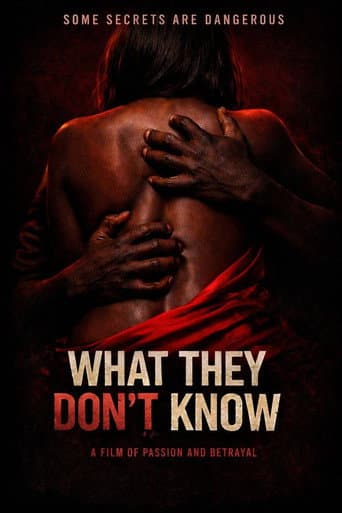 Poster for What They Don't Know