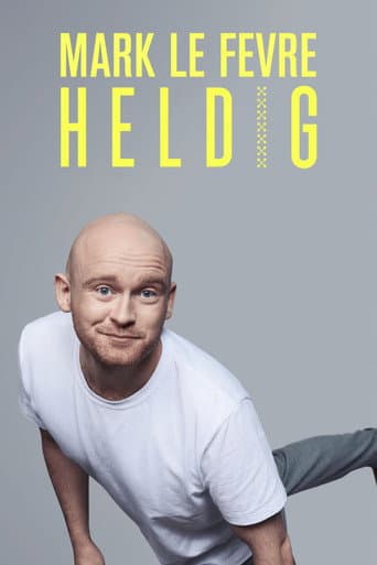 Poster for Mark Lé Fevre: Heldig