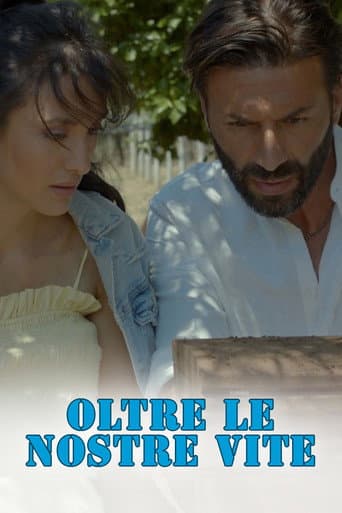 Poster for Oltre le nostre vite