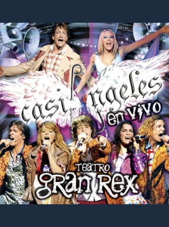 Poster for "Casi Ángeles" Live From the Gran Rex Theater