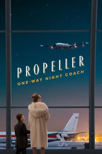 Poster for Propeller One-Way Night Coach