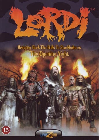 Poster for Lordi - Bringing back the balls to Stockholm og The opening night