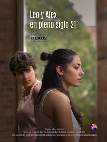 Poster for Leo & Alex in the Middle of the 21st Century