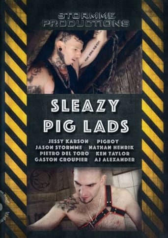 Poster for Sleazy Pig Lads