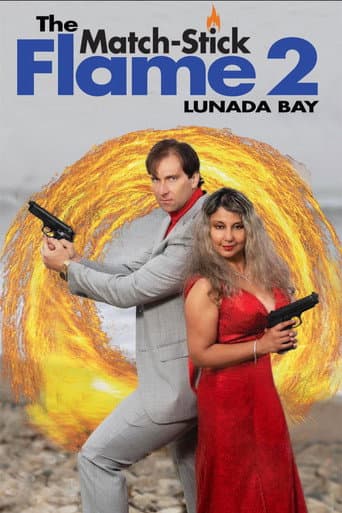 Poster for The Match-Stick Flame 2: Lunada Bay
