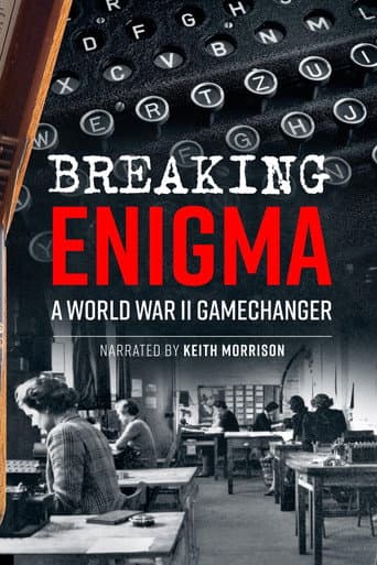 Poster for Breaking Enigma: A World War II Game Changer