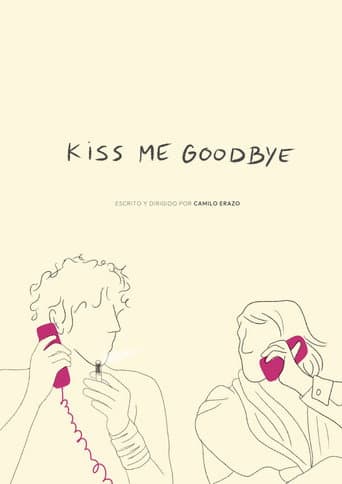 Poster for Kiss Me Goodbye