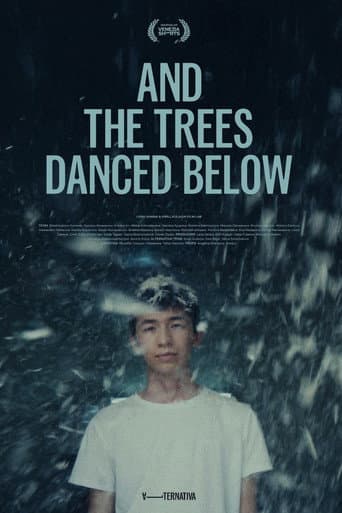 Poster for And the Trees Danced Below