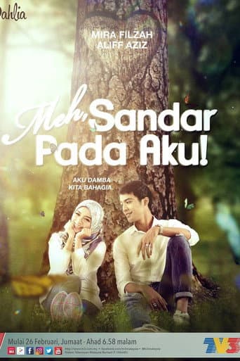 Poster for Meh Sandar Pada Aku