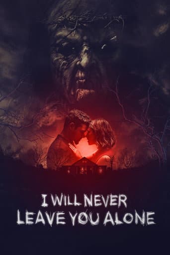 Poster for I Will Never Leave You Alone