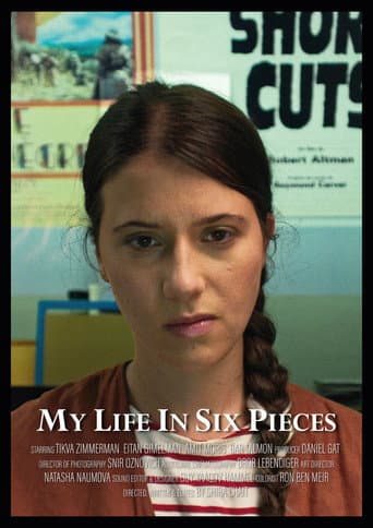 Poster for My Life in Six Pieces