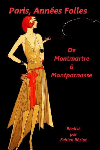 Poster for Paris, années folles - De Montmartre à Montparnasse