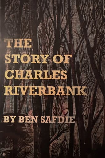 Poster for The Story of Charles Riverbank