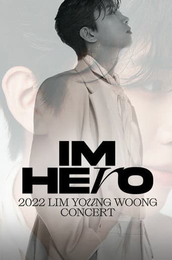 Poster for IM HERO(2022 임영웅 콘서트)