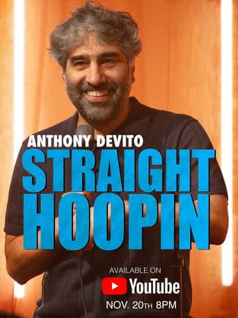 Poster for Anthony DeVito: Straight Hoopin