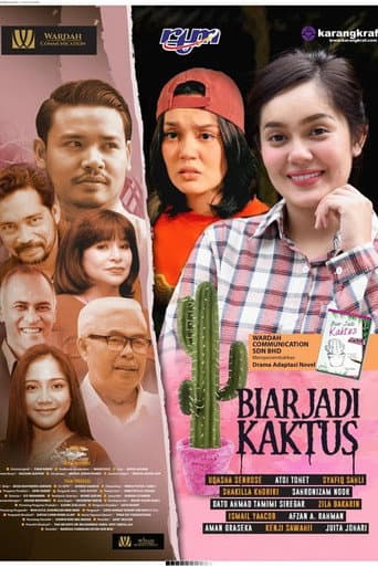 Poster for Biar Jadi Kaktus