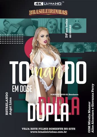 Poster for Tomando em Dose Dupla