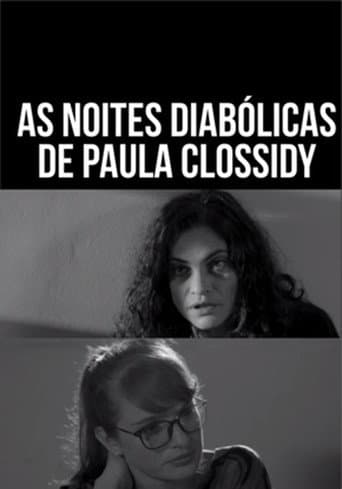 Poster for As Noites Diabólicas de Paula Clossidy