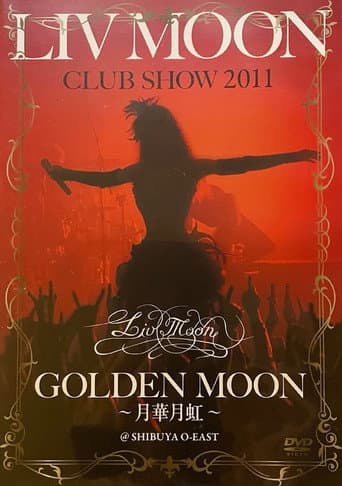 Poster for Liv Moon: Club Show Golden Moon