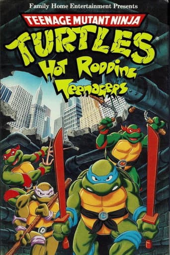 Poster for Teenage Mutant Ninja Turtles: Hot Rodding Teenagers
