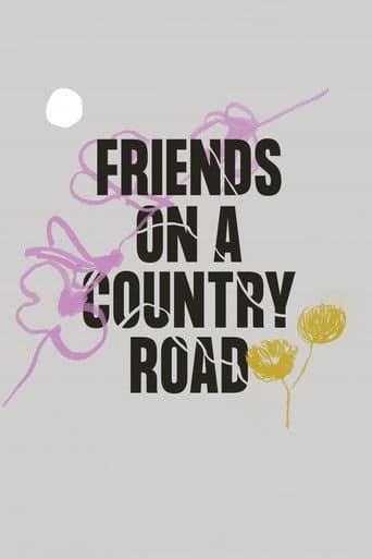 Poster for Friends on a Country Road