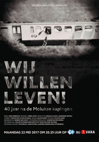 Poster for Wij Willen Leven! - 40 Jaar na de Molukse Kaping
