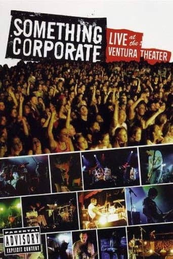 Poster for Something Corporate - Live at the Ventura Theater