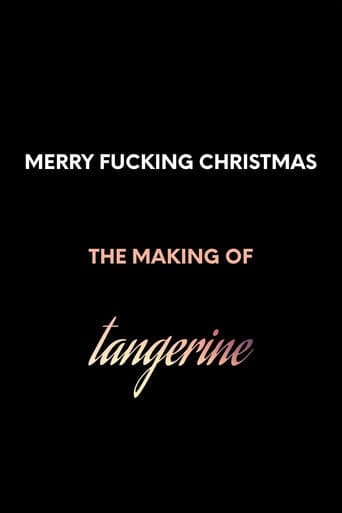 Poster for Merry F*cking Christmas: The Making of Tangerine