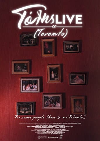 Poster for TolisLive or (Toronto)