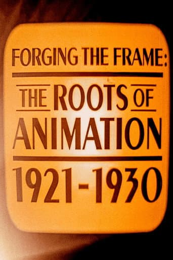 Poster for Forging the Frame: The Roots of Animation, 1921-1930
