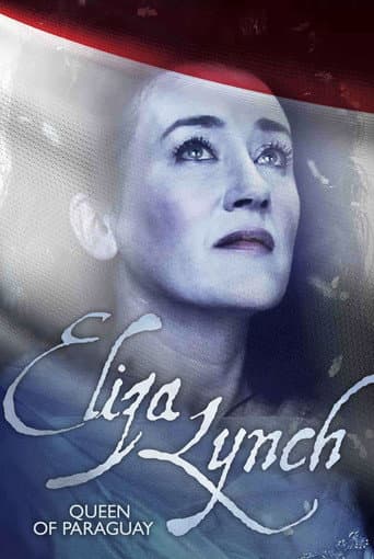 Poster for Eliza Lynch: Queen of Paraguay