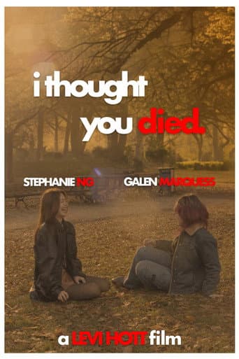 Poster for I thought you died.