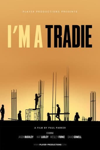 Poster for I'm A Tradie